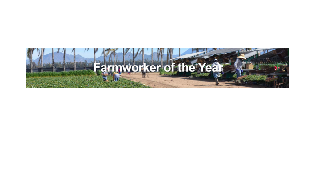 Farmworkers sought for Farmworker of the Year honors