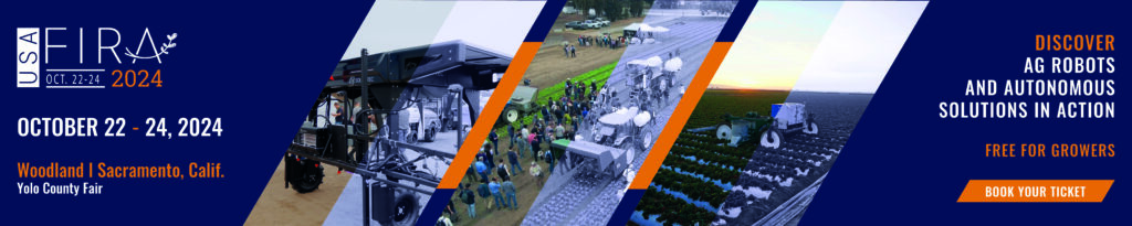 Fall FIRA ag automation show returns to California