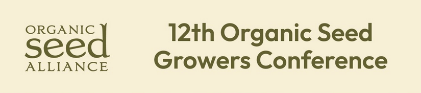 Organic Seed Growers conference scheduled