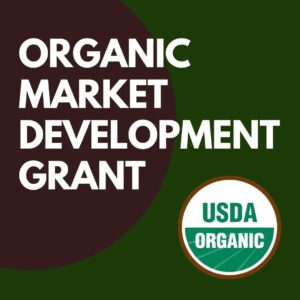 USDA Organic Market Development Grant program